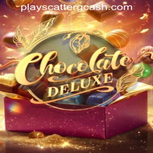 Exploring ChocolateDeluxe and How to Play Scatter in GCash